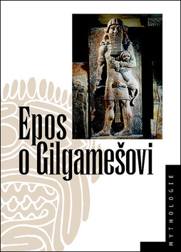 Epos o Gilgamešovi - Kliknutím na obrázek zavřete